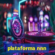 plataforma nnn